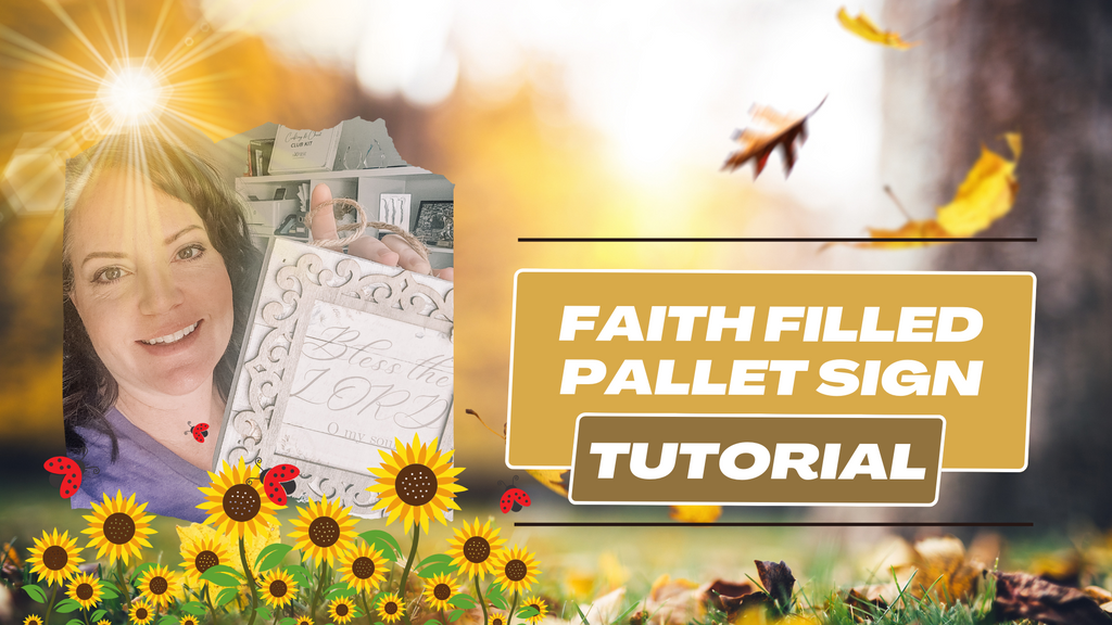Faith Filled Fall Pallet Sign Tutorial