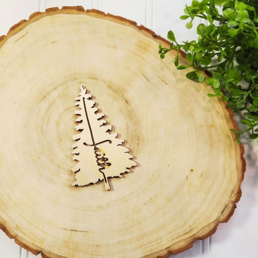 3.5’’ Faith Filled Pine Tree Cutout