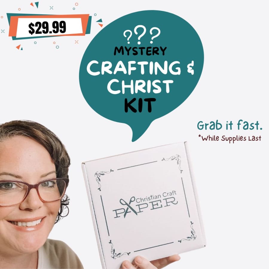 Crafting & Christ MYSTERY Kit