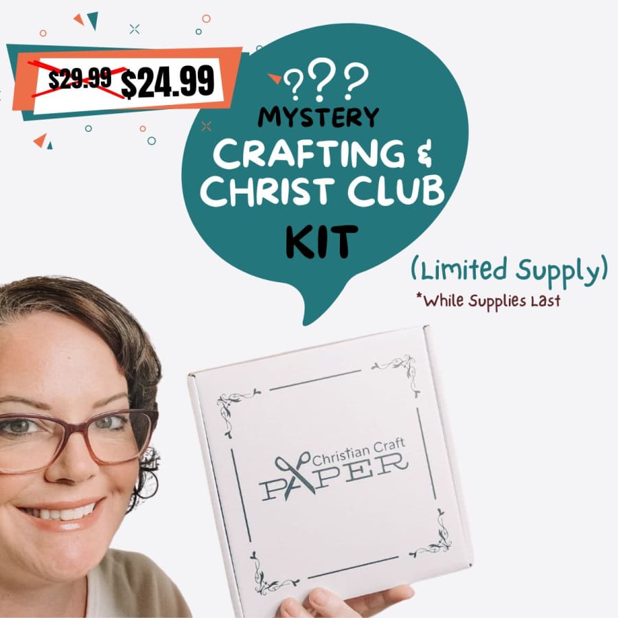 Crafting & Christ MYSTERY Kit