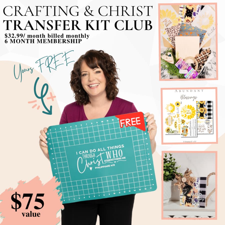 Crafting & Christ TRANSFER Kit Club Membership [6 Month