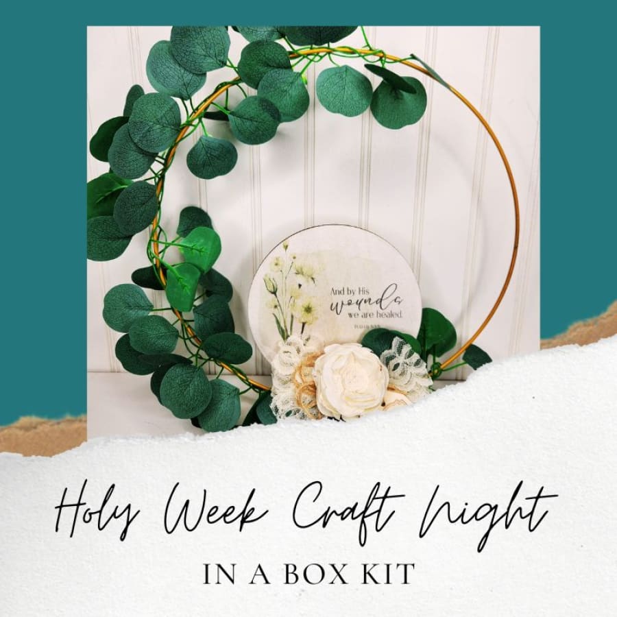 Holy Week Craft Night In A Box [LIMITED EDITION]