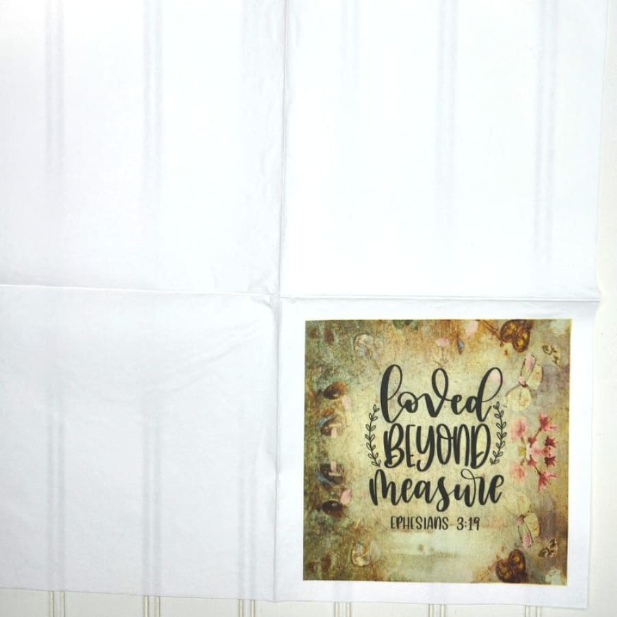 Loved Beyond Measure Ephesians 3:19 Decoupage Christian 